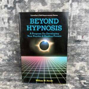 Beyond Hypnosis William Hewitt‎ Paperback 1992 Psychic Healing Book
